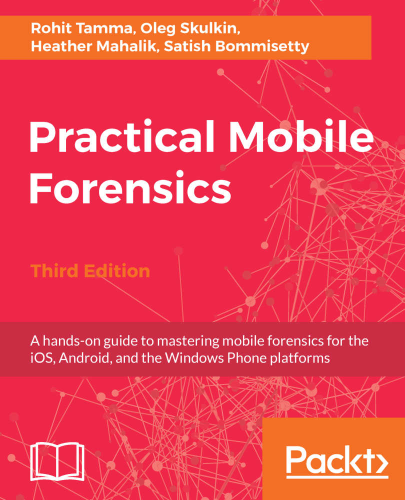 Practical Mobile Forensics Third Edition A hands-on guide to mastering - photo 1