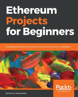 Kenny Vaneetvelde [Kenny Vaneetvelde] - Ethereum Projects for Beginners