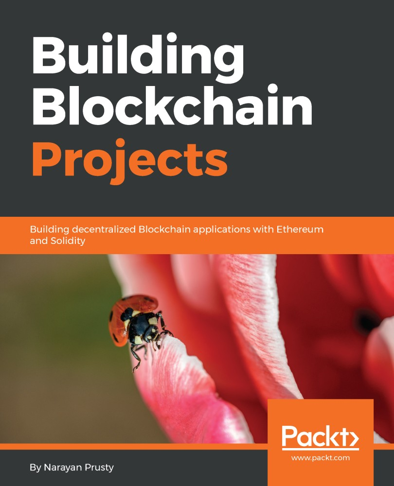 Title Page Building Blockchain Projects Develop real-time practical DApps - photo 1