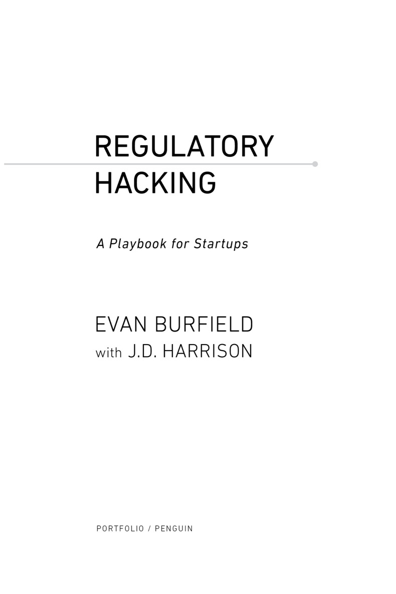 Regulatory Hacking A Playbook for Startups - image 1