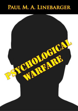 Paul M. A. Linebarger - Psychological Warfare