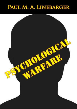 Paul M. A. Linebarger Psychological Warfare