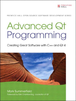 Mark Summerfield [Mark Summerfield] - Advanced Qt Programming: Creating Great Software with C++ and Qt 4