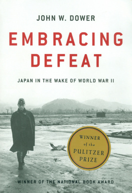 John W. Dower - Embracing Defeat Japan in the Wake of World War II