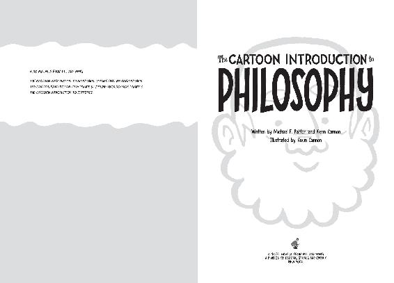 The Cartoon Introduction to Philosophy - photo 2