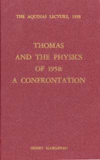 title Thomas and the Physics of 1958 A Confrontation Aquinas Lecture - photo 1