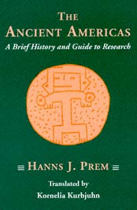 title The Ancient Americas A Brief History and Guide to Research - photo 1