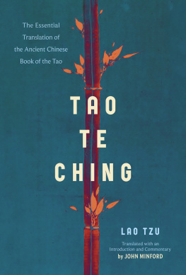 Lao-tzu - Tao Te Ching: The Essential Translation of the Ancient Chinese Book of the Tao