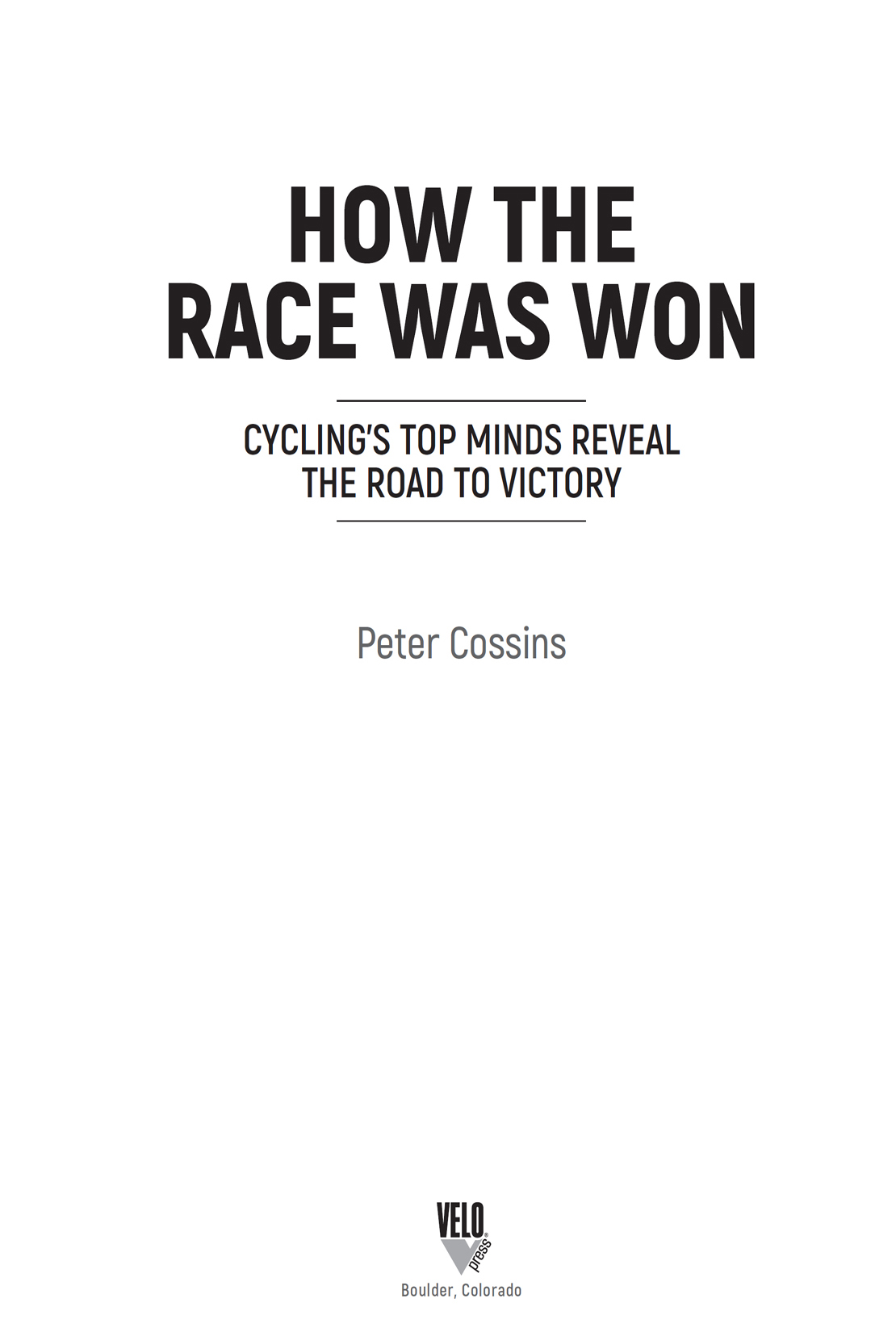 Copyright 2018 by Peter Cossins First published in 2018 by Yellow Jersey an - photo 2