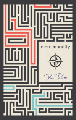 Dan Barker - Mere Morality