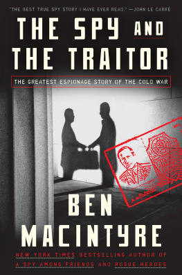 Ben Macintyre The Spy and the Traitor