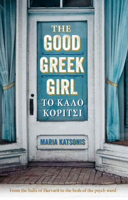 Maria Katsonis - The Good Greek Girl