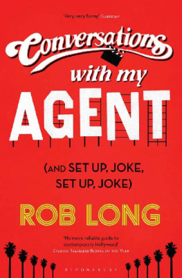 Rob Long Conversations with My Agent