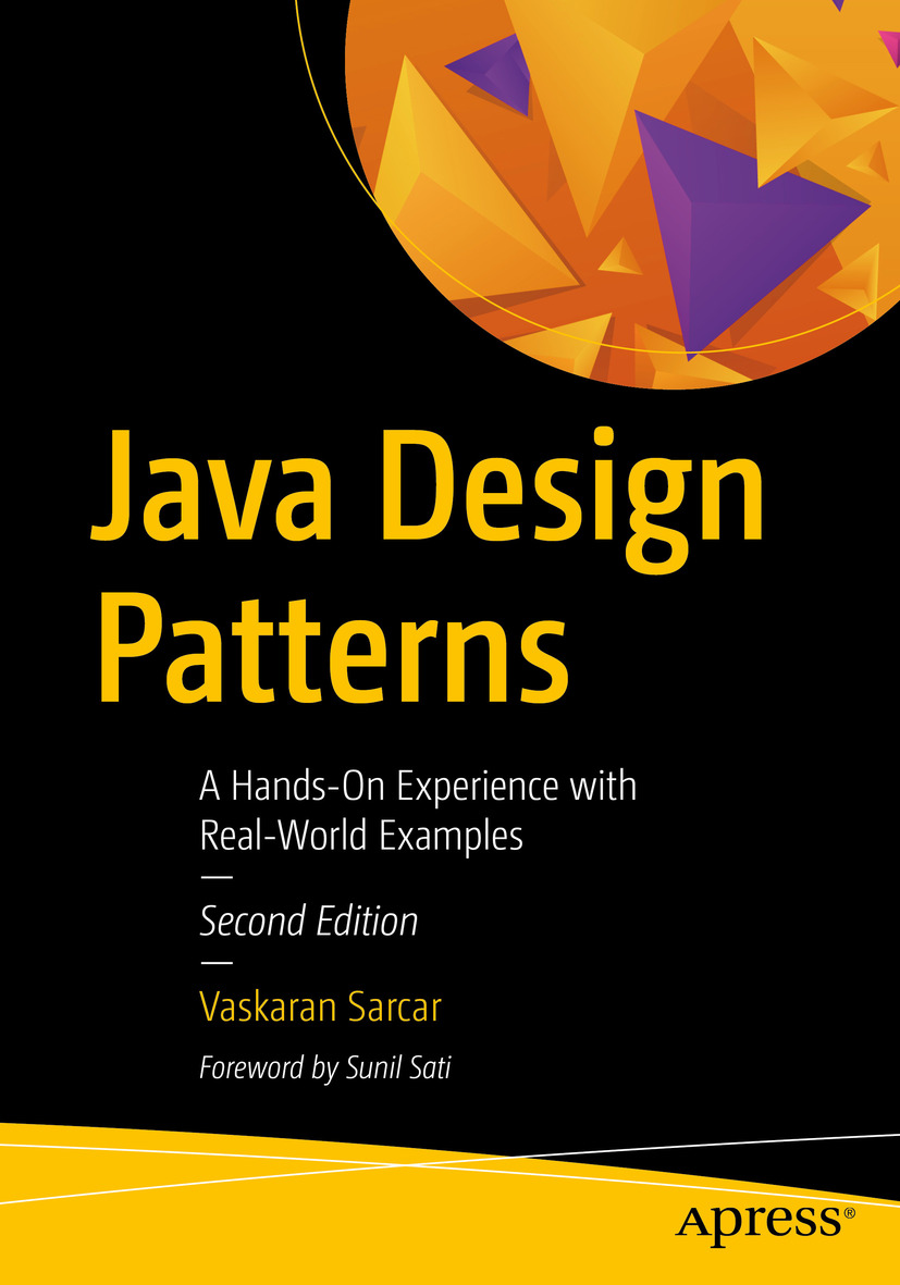 Vaskaran Sarcar Java Design Patterns A Hands-On Experience with Real-World - photo 1