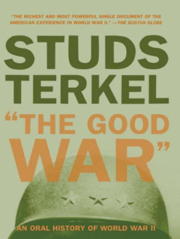 Studs Terkel - The Good War An Oral History of World War Two