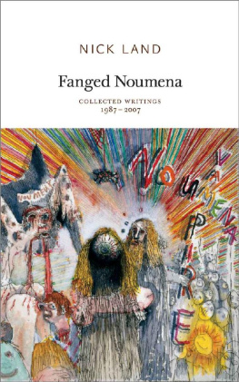 Nick Land - Fanged Noumena: Collected Writings 1987-2007