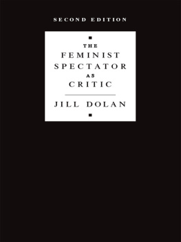 Jill Dolan - The Feminist Spectator as Critic