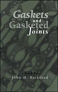 title Gaskets and Gasketed Joints author Bickford John H - photo 1