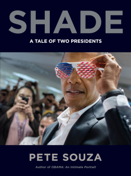 Pete Souza Shade: A Tale of Two Presidents