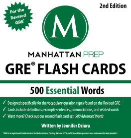 Manhattan Prep - 500 Essential Words: GRE Vocabulary Flash Cards