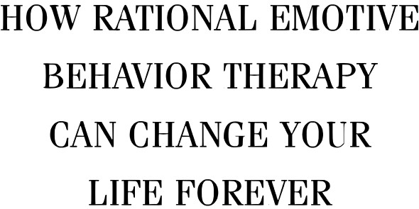 The Myth of Self-Esteem How Rational Emotive Behavior Therapy Can Change Your Life Forever - image 4