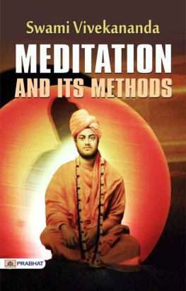 Swami Vivekanada - Meditation and Its Methods