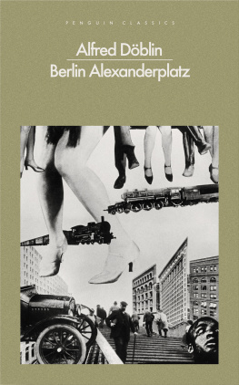 Alfred Döblin - Berlin Alexanderplatz