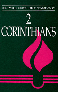 title 2 Corinthians Believers Church Bible Commentary author - photo 1