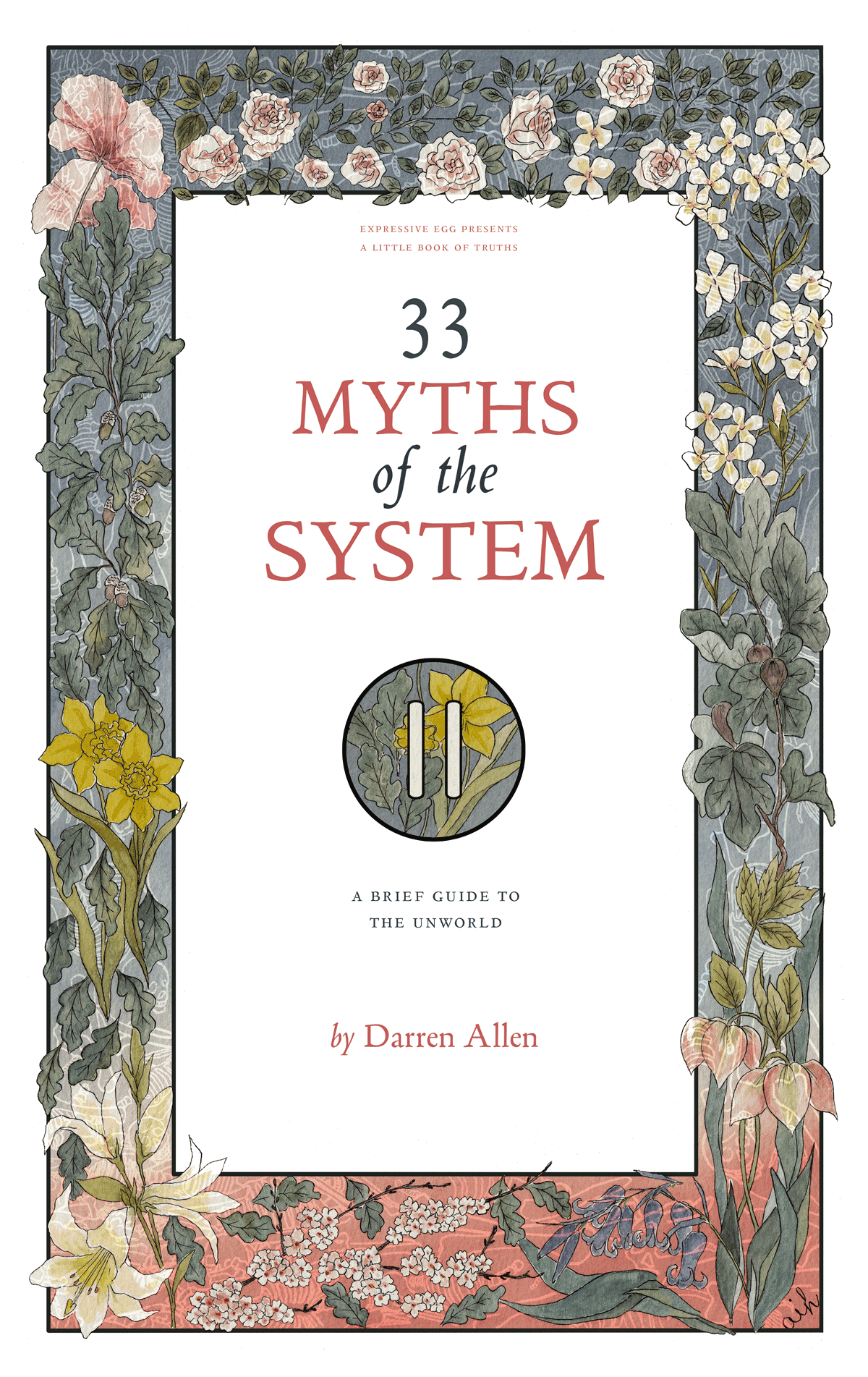 33 Myths of the System Darren Allen I would like to thank David Edwards of - photo 1