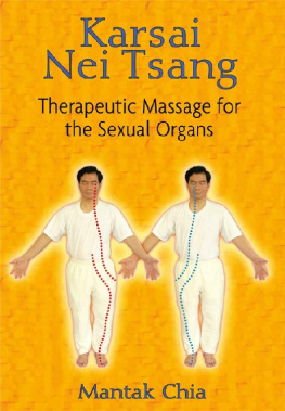 Mantak Chia - Karsai Nei Tsang Therapeutic Massage for the Sexual Organs