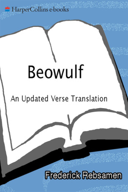 Frederick Rebsamen (transl.) Beowulf: An Updated Verse Translation