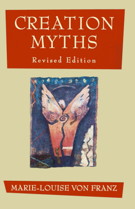 Marie-Louise von Franz - Creation Myths
