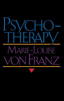 Marie-Louise von Franz - Psychotherapy