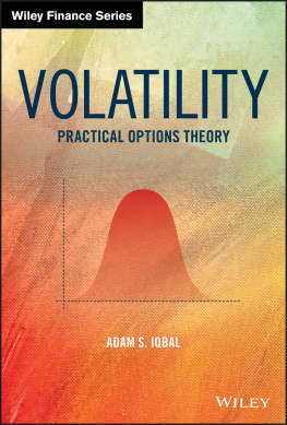 Adam S. Iqbal - Volatility: Practical Options Theory