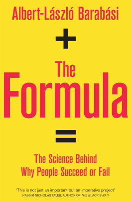 Albert-László Barabás - The Formula : The Science Behind Why People Succeed Or Fail