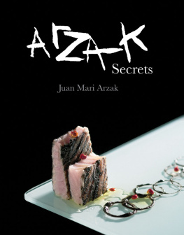 Juan Mari Arzak - Arzak Secrets