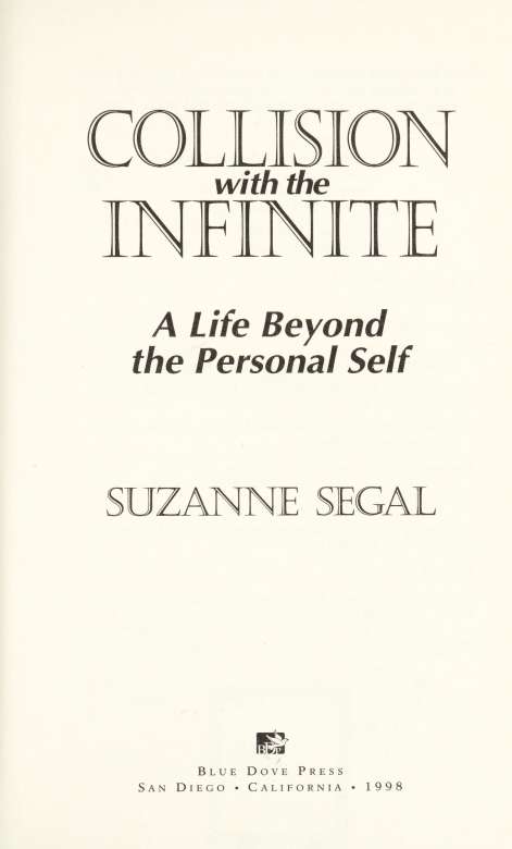 Collision with the Infinite A Life Beyond the Personal Self - image 4