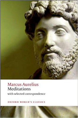 Marcus Aurelius Meditations: With Selected Correspondence (Oxford World’s Classics)