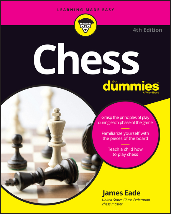 Chess For Dummies 4th Edition Published by John Wiley Sons Inc 111 - photo 1