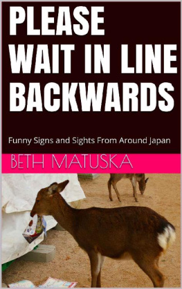 Beth Matuska Please Wait in Line Backwards