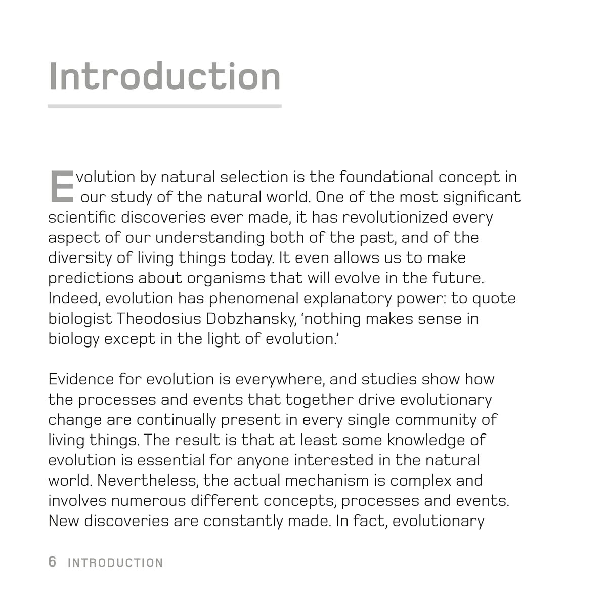 Introduction Evolution by natural selection is the foundational concept in our - photo 6