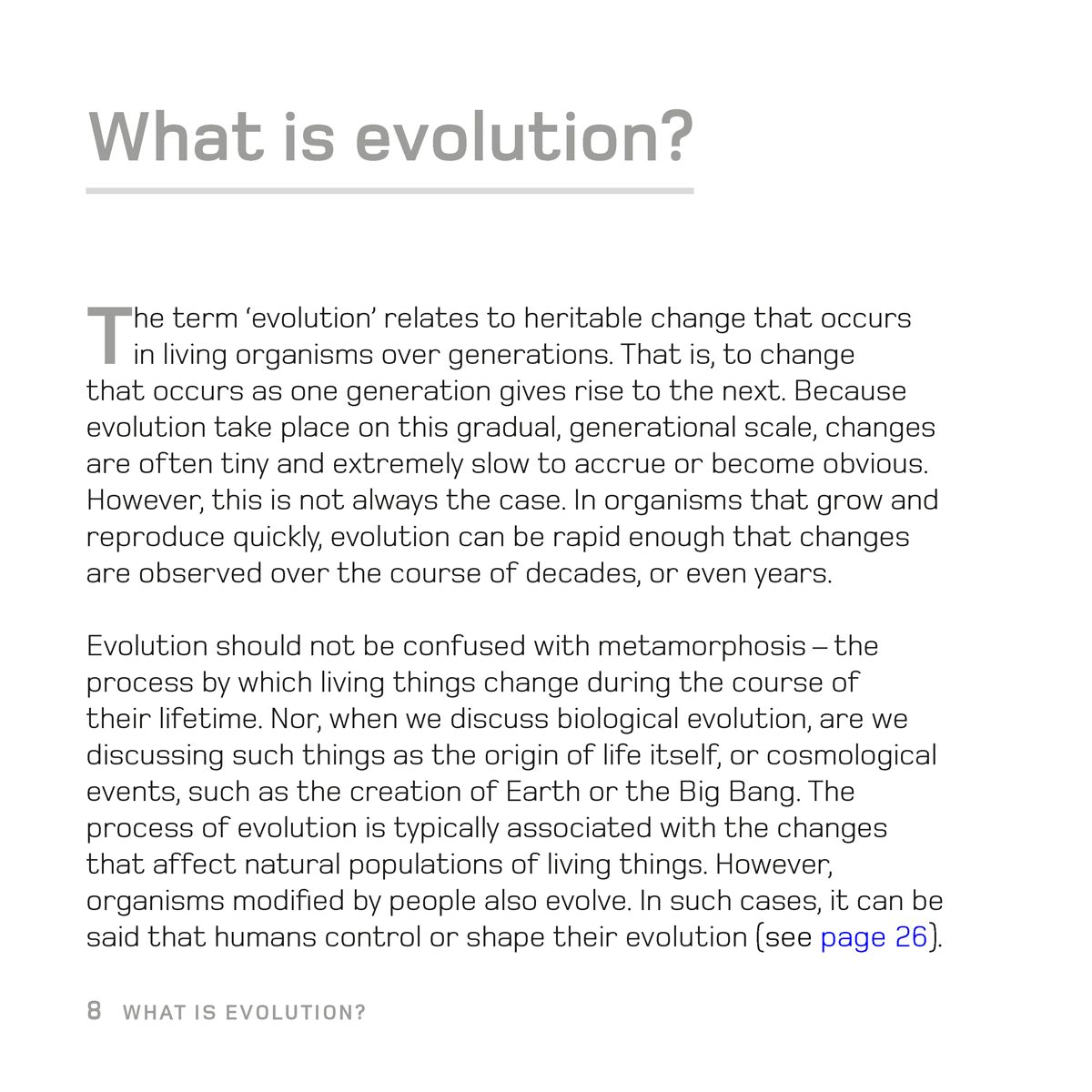 What is evolution The term evolution relates to heritable change that occurs - photo 8