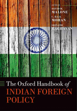 David M. Malone - The Oxford Handbook of Indian Foreign Policy