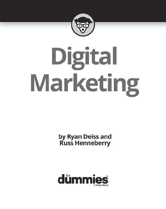 Digital Marketing For Dummies Published by John Wiley Sons Inc 111 River - photo 1