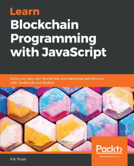 Eric Traub [Eric Traub] Learn Blockchain Programming with JavaScript