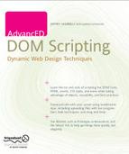 Aaron Gustafson - AdvancED DOM Scripting: Dynamic Web Design Techniques