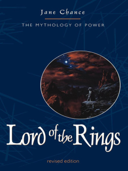 Jane Chance Lord of the Rings: The Mythology of Power