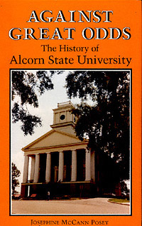 title Against Great Odds The History of Alcorn State University - photo 1