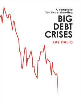Ray Dalio Big Debt Crises