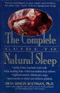 title The Complete Guide to Natural Sleep author Buchman Dian - photo 1